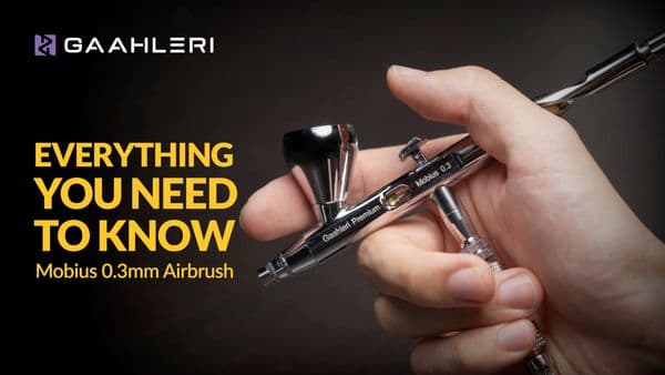 Mobius 0.3mm Airbrush Complete Overview and Guide