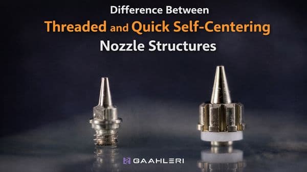 Difference Between Threaded and Quick Self‑Centering Nozzle Structures